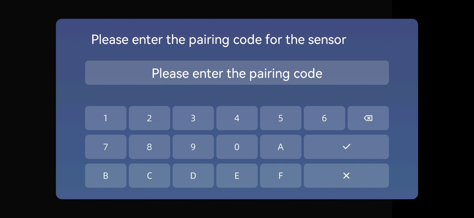 Enter the sensor pairing code