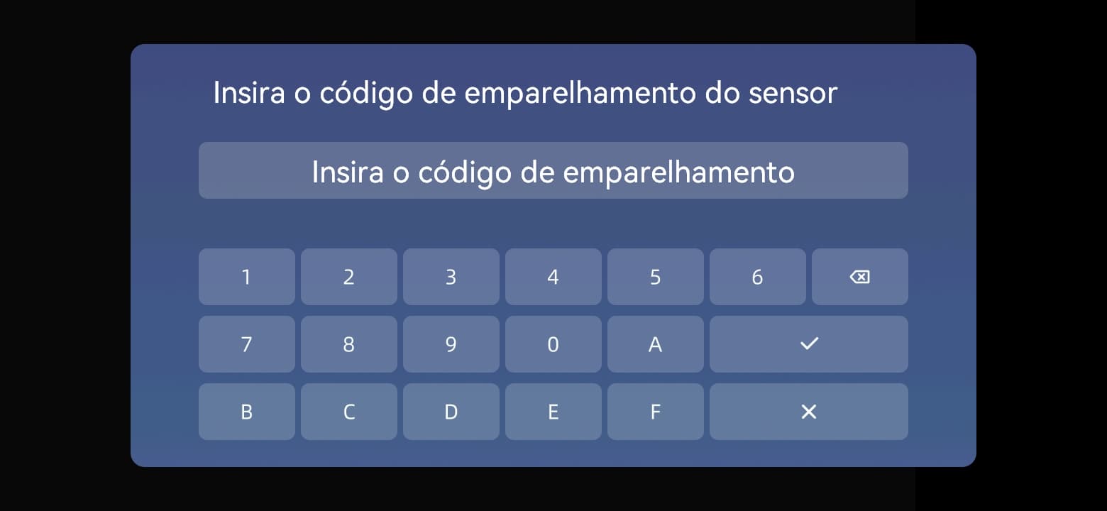 Introduza o código de emparelhamento do sensor